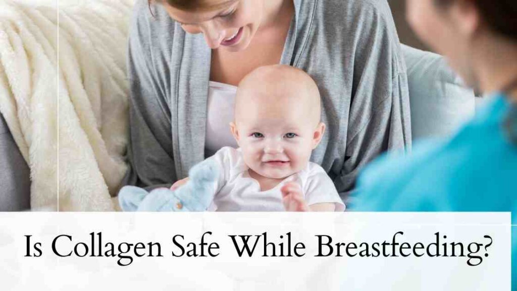 collagen peptides breastfeeding