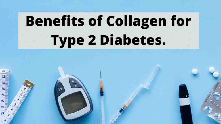 Collagen for type 2 diabetes
